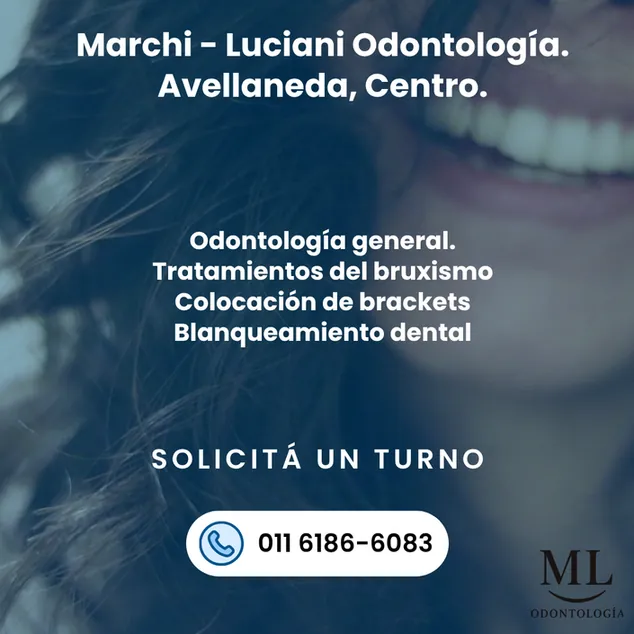 Marchi – Luciani Odontología. Avellaneda, Centro.